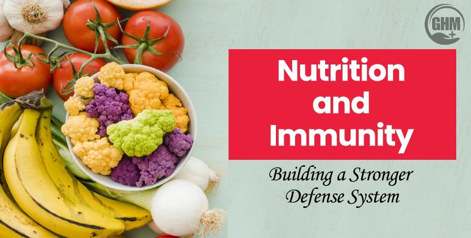 Nutrition-and-Immunity_-Building-a-Stronger-Defense-System
