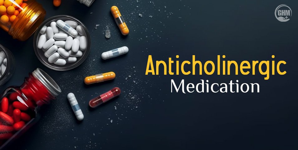 Anticholinergic Medication