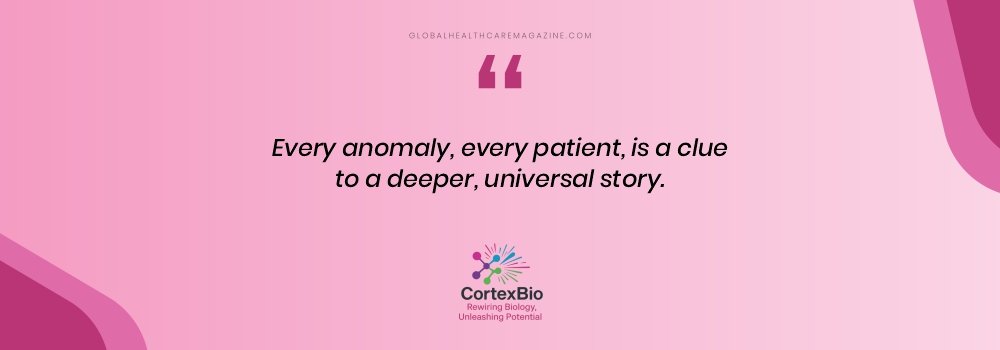 “Every anomaly, every patient, is a clue to a deeper, universal story.” Dr. Dima Martini-Drew_Quotes