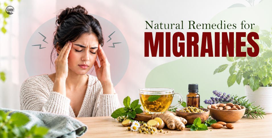 Natural Remedies for Migraines