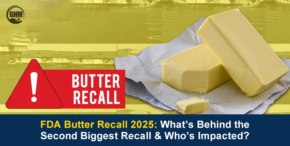 FDA Butter Recall 2025