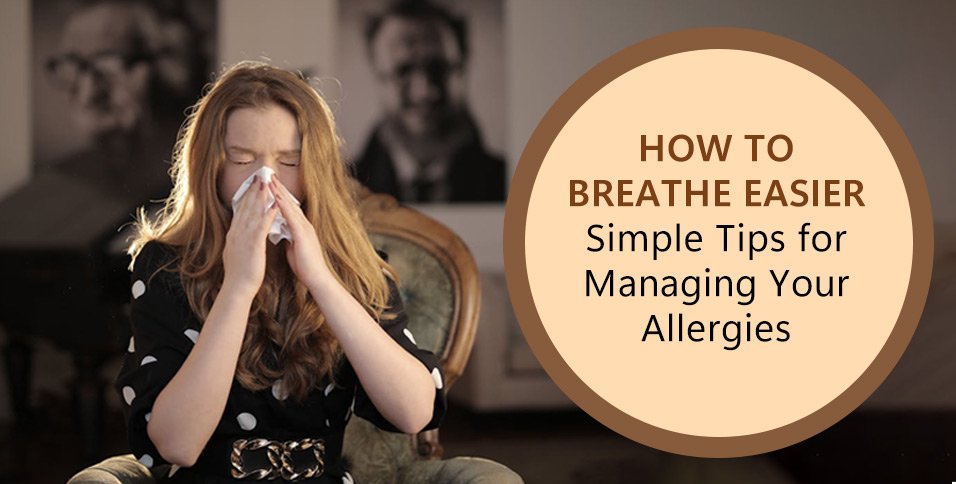 How to Breathe Easier