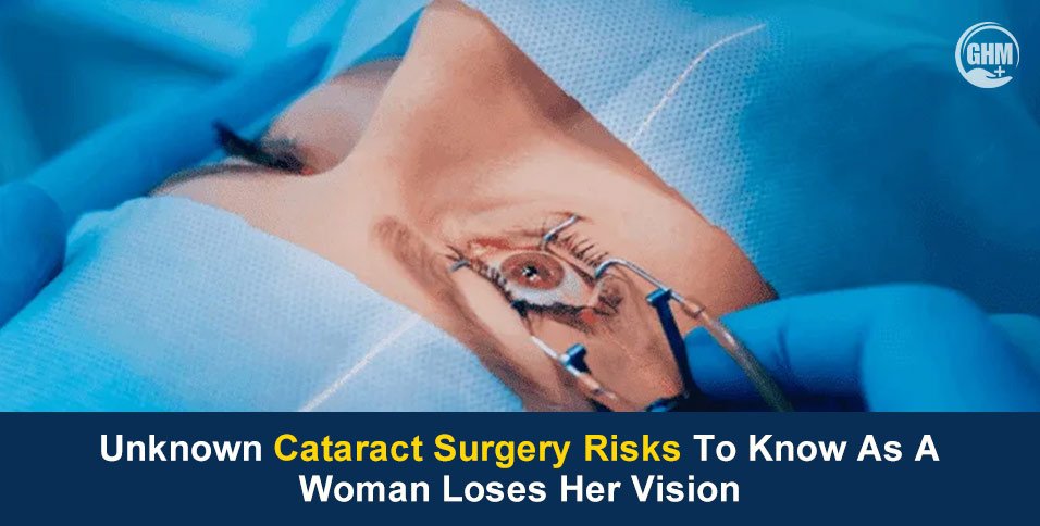 Cataract Surgery Risks