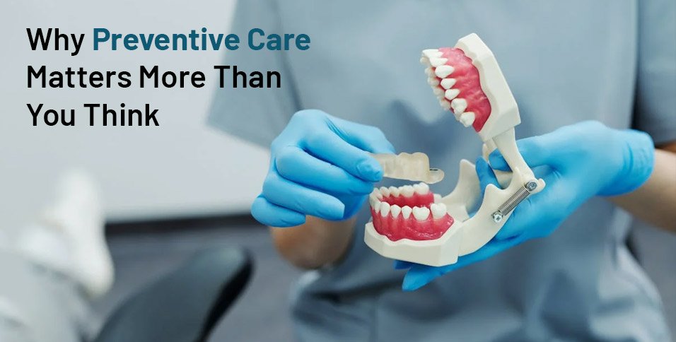 Preventive Care Matters