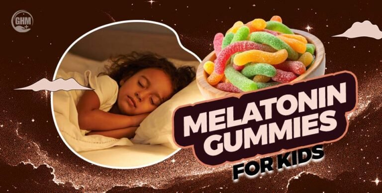 Melatonin Gummies for Kids’