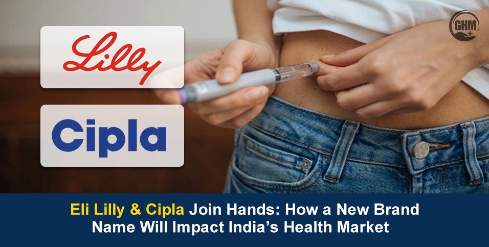 Eli Lilly & Cipla
