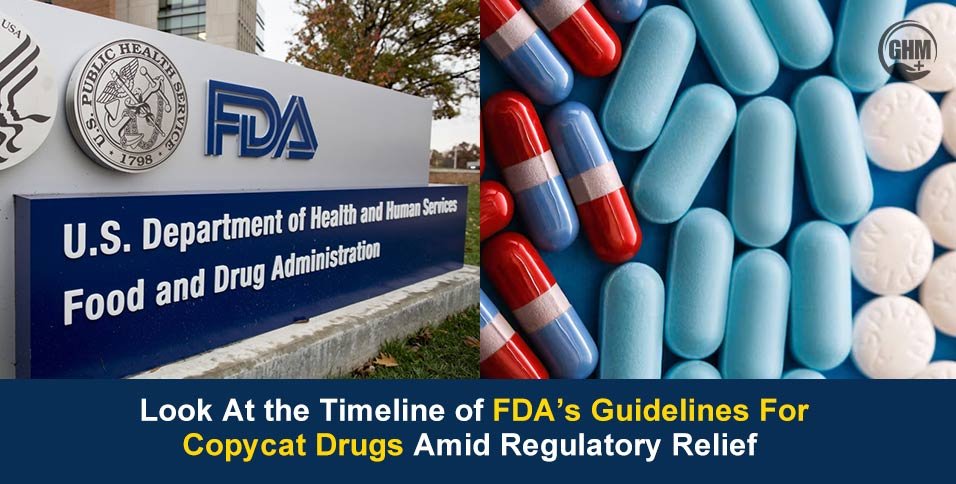 FDA’s Guidelines For Copycat Drugs