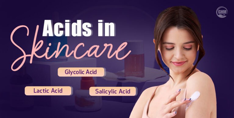 Acids in Skincare