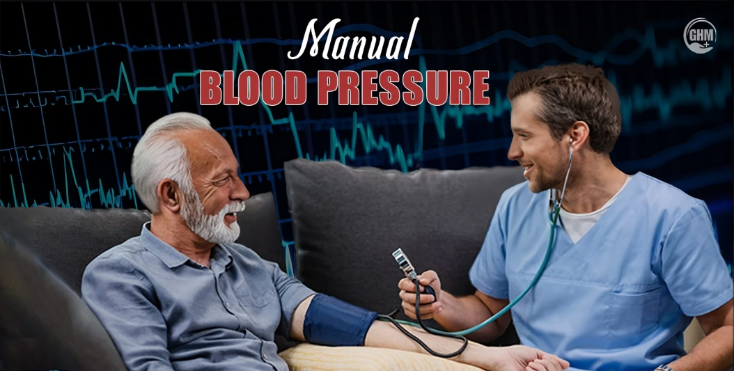 Manual Blood Pressure: The Definitive Guide to Accurate Measurement