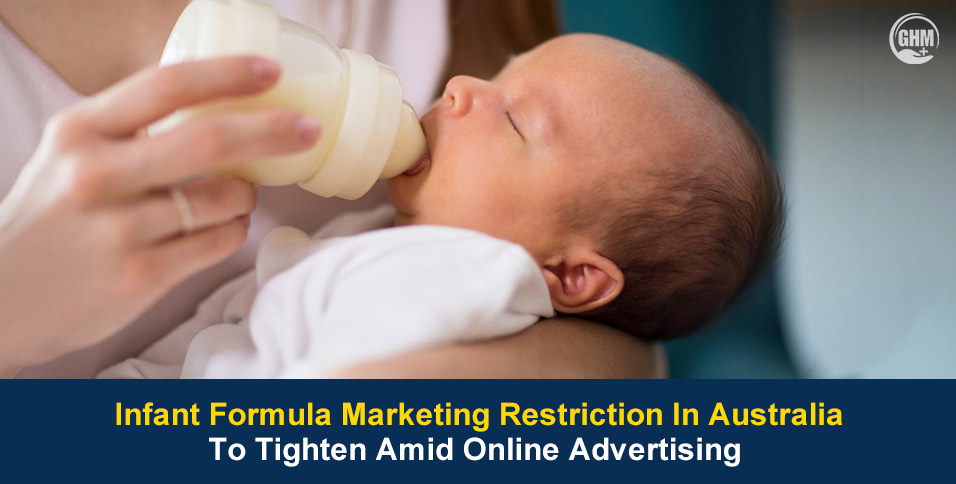 Infant Formula Marketing Restriction in Australia To Tighten