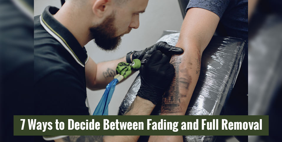 fading and full removal