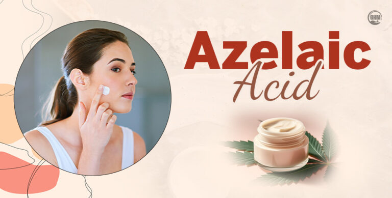 Azelaic Acid: Benefits, Side Effects & All You Need to Know