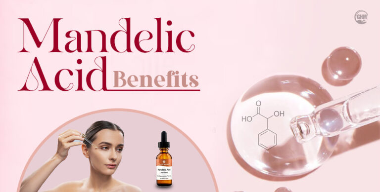 4 Mandelic Acid Benefits: The Gentle Key to Glowing Skin