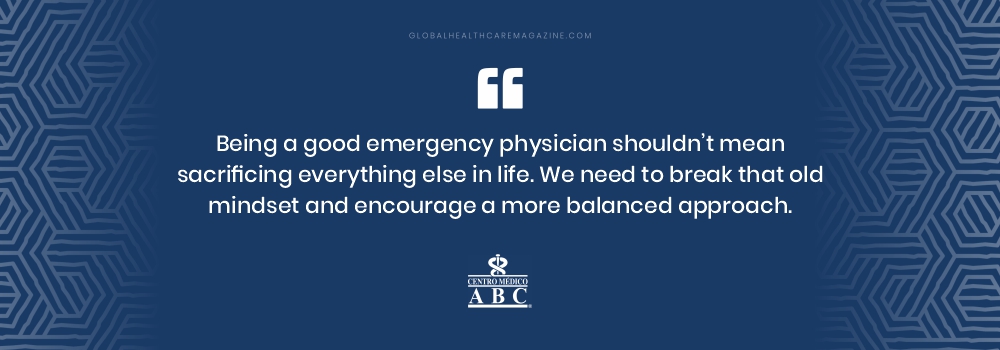 Being a good emergency physician shouldn’t mean sacrificing everything else in life. We need to break that old mindset and encourage a more balanced approach.