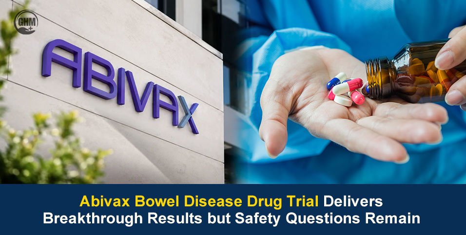 Abivax Bowel Disease Drug Trial Delivers Breakthrough Results but Safety Questions Remain
