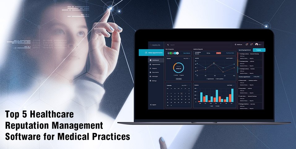 Top 5 Healthcare Reputation Management Software for Medical Practices