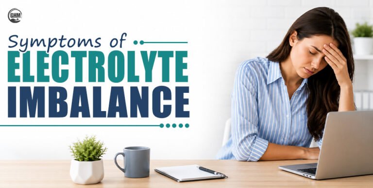 Symptoms of Electrolyte Imbalance