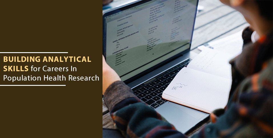 Building Analytical Skills for Careers In Population Health Research