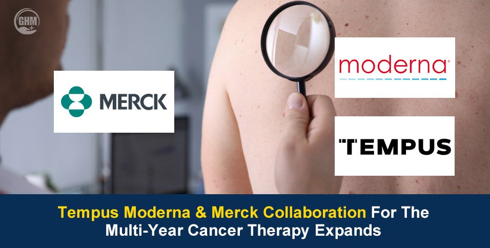 Tempus Moderna & Merck Collaboration